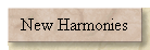 New Harmonies